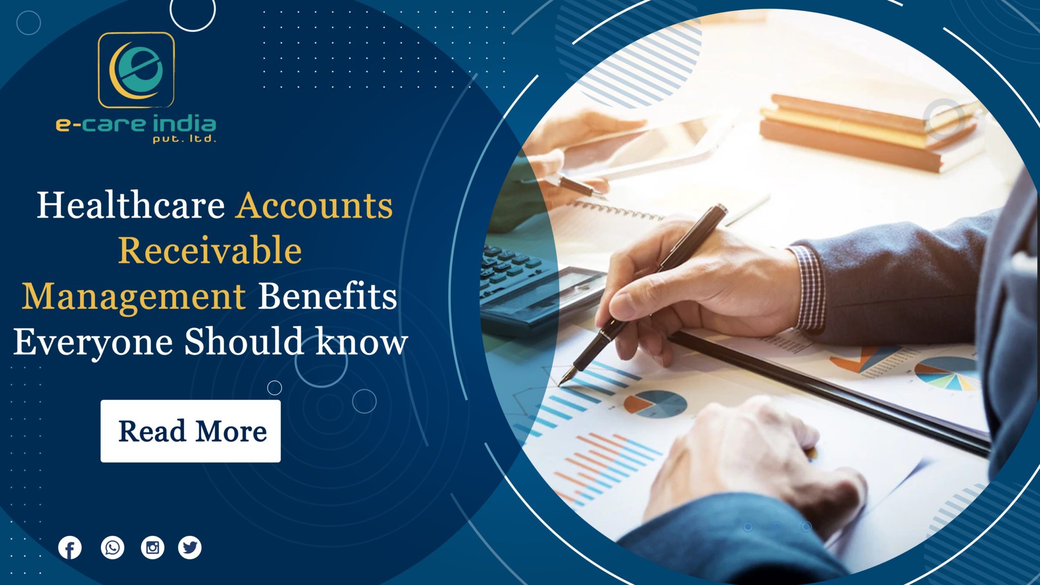 Healthcare Accounts Receivable Management Benefits Everyone Should Know Ecare India Blog